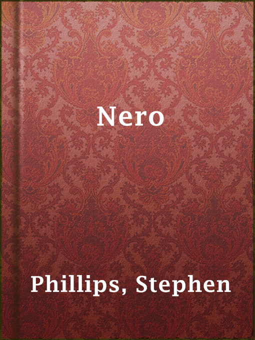 Title details for Nero by Stephen Phillips - Available
